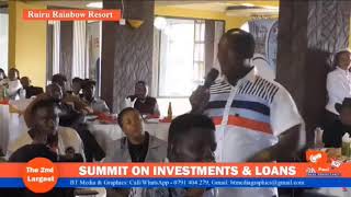 2ND LARGEST SUMMIT ON LOANS & INVESTMENT || RUIRU RAINBOW RESORT