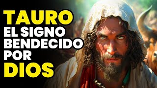 TAURO: El SIGNO MÁS Bendecido por DIOS ♉ Revelando el SECRETO de su Protección SAGRADA!