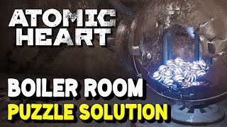 Atomic Heart BOILER ROOM PUZZLE SOLUTION (Facility 3826)