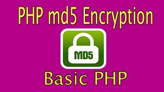 PHP md5 Explained with basic example