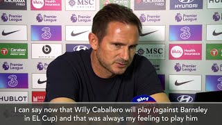Frank Lampard - ‘Caballero To Play In The Carabao Cup’ After Kepa’s ‘Clear Mistake’