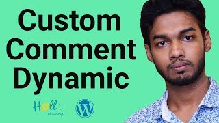 WordPress Theme Development Part 17(custom comments dynamic)