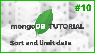 MongoDB in NodeJS - Sorting and Limiting Results (2020) [Episode #10]