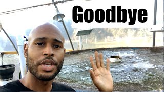GoodBye Aquaponics: My Last Video
