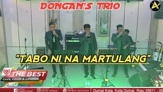 DONGAN'S TRIO - TABO NI NA MARTULANG Cipt. Soritua Manurung || VERSI LIVE