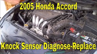 2005 Honda Accord Knock Sensor - Check Engine Light ON!