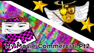 "My Movie Commercial Pt2" |My Movie Roblox