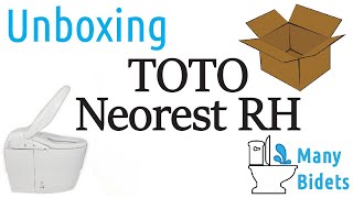 TOTO Neorest RH MS988CUMFG Unboxing (bowl CT989CUMFG and top SN988M)