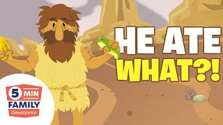 He Ate Bugs and Baptized Jesus (John the Baptist) - 5 Min Family Devotional | Bible Stories for Kids