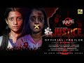 #Justice | Official Trailer 2024| Stop Rape | Social Awareness | Girls Should Learn Selfdefense