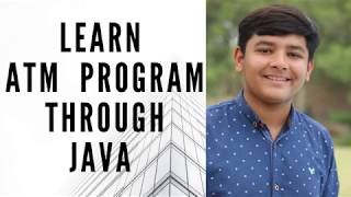 #7 How to make ATM program through java