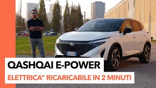 Nissan Qashqai 2024 | BENZINA o ELETTRICO? Con l'e-Power ho il MEGLIO di ENTRAMBI!