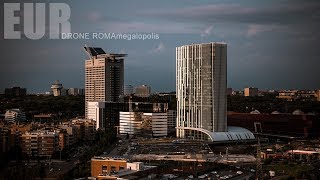 ROMA EUR Dal Drone