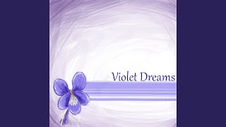 Violet Dreams