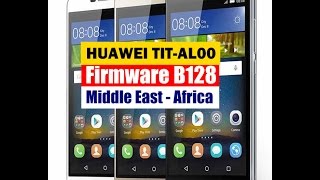 Huawei Y6 Pro TIT-AL00 Firmware Upgrade B128 Middle East and Africa