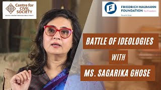 Sagarika Ghose | Battle of Ideologies