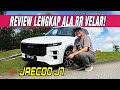 REVIEW LENGKAP JAECOO J7 ALA RR VELAR!