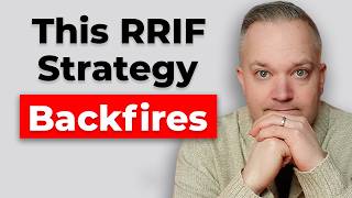 10 RRIF Withdrawal Strategies To Save On Taxes: What Works & What To Avoid