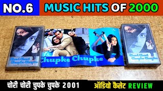 No. 6 Music Hits of 2000 | Chori Chori Chupke Chupke (2001) Audio Cassette Review | Music Anu Malik