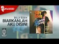 Billy Eden - Biarkanlah Aku Disini (Official Karaoke Video)