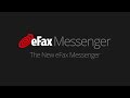 eFax Messenger - The New eFax Messenger