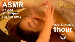 【ASMR・1hour】入眠用・作業用◆オールハンドフェイシャルエステ◆Facial Massage Techniques