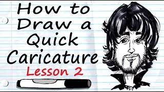 How to Draw a Quick Caricature Lesson 2