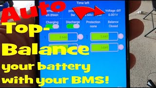 Why 'Charge Balance' is a bad idea and how to auto top-balance a battery over night with any BMS.