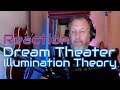 Dream Theater - Illumination Theory ( Live From The Boston Opera House ) Reaction