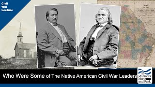 Native American Civil War Leaders