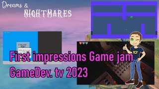 First Impressions - Gamdev.Tv GameJam 2023 (Few games to showcase)