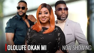 OLOLUFE OKAN MI - A Nigerian Yoruba Movie Starring - Mide Martins, Bolanle Ninalowo, Ibrahim Chatta