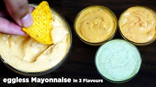 Eggless Mayonnaise recipe in mixi | 3 तरीके की मेयो बिना अंडा | How To Make Mayonnaise At Home