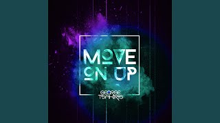 Move on Up