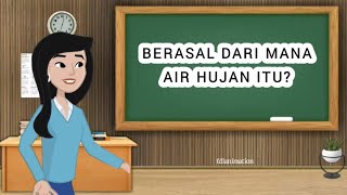 Beginilah proses terjadinya hujan