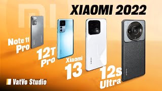 Xiaomi đã có một năm thành công với Xiaomi 12S Ultra, Redmi Note 11 hay 12T Pro?