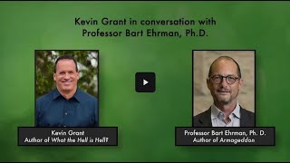 Bart Ehrman and Kevin Grant - The Apocalypse: Literal or Metaphor?