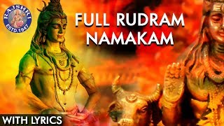Rudram Namakam With Lyrics | Powerful Lord Shiva Stotras | Traditional Shiva Vedic Chant With Lyrics
