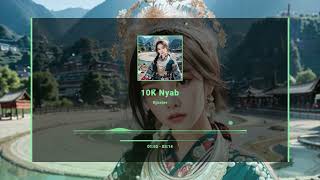 10K Nyab - DJJaeJae | Music | Remixes | MP3 Download in Description