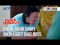 Kocak Akum Sampe Bikin Kaget Babe Boss - DUNIA TERBALIK