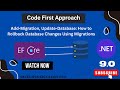 29 | Entity Framework Code-First: Create, Migrate & Rollback Database (Step-by-Step Guide)