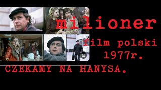 OGLĄDAMY RAZEM - MILIONER (1977) film polski wyst. Janusz Gajos