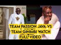 Passion Java Team vs Ginimbi Team / Maitt Speaks (Watch full Video 2020)