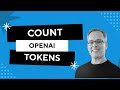 Count Tokens and Track Costs with the OpenAI API