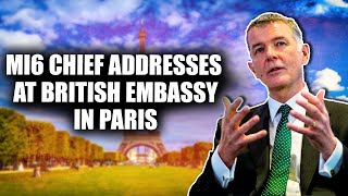 Live: Chief of British intelligence agency MI6 Richard Moore addresses at British embassy in Paris