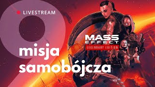 Mass Effect 2 LEGENDARY EDITION Livestream #9