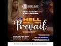 CGIM 3 DAYS REVIVAL | HELL SHALL NOT PREVAIL | August 3rd, 2023