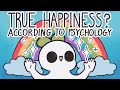 5 Things That Truly Make You Happy, According to Psychology
