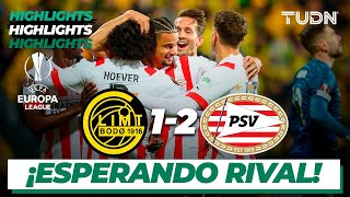 Highlights | Glimt 1-2 PSV Eindhoven | UEFA Europa League 22/23-J6 | TUDN