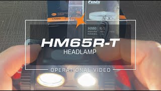 Fenix HM65R-T Headlamp Operational Demo Video